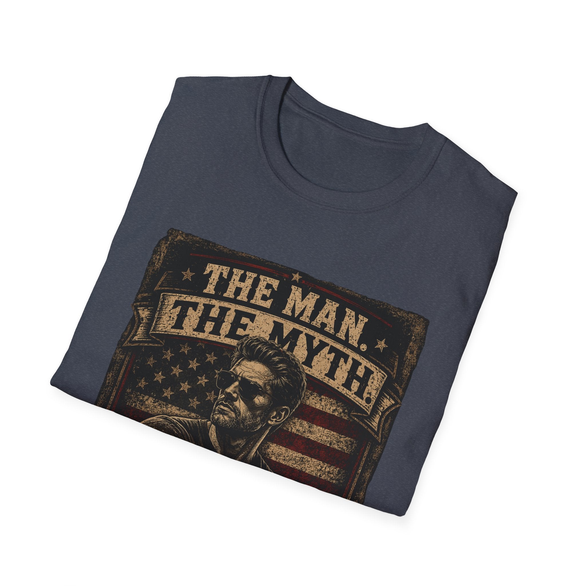 The Man The Myth The Dad T-Shirt- Father's Day Gift