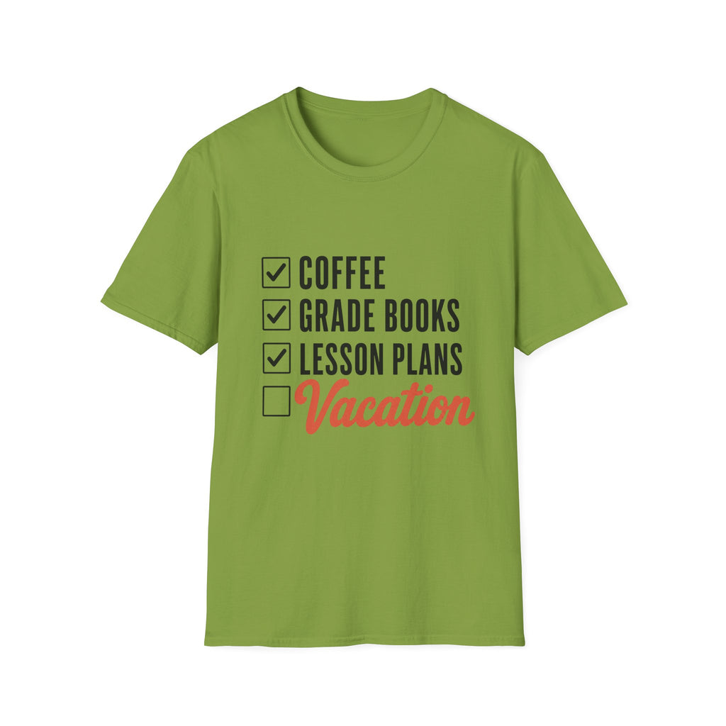 Teacher Checklist T-Shirt — “Coffee, Grade Books, Lesson Plans” Vacation Graphic Tee