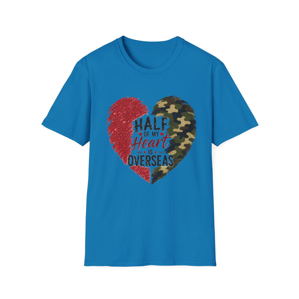 Half My Heart Is Overseas Camo and Red Heart T-Shirt