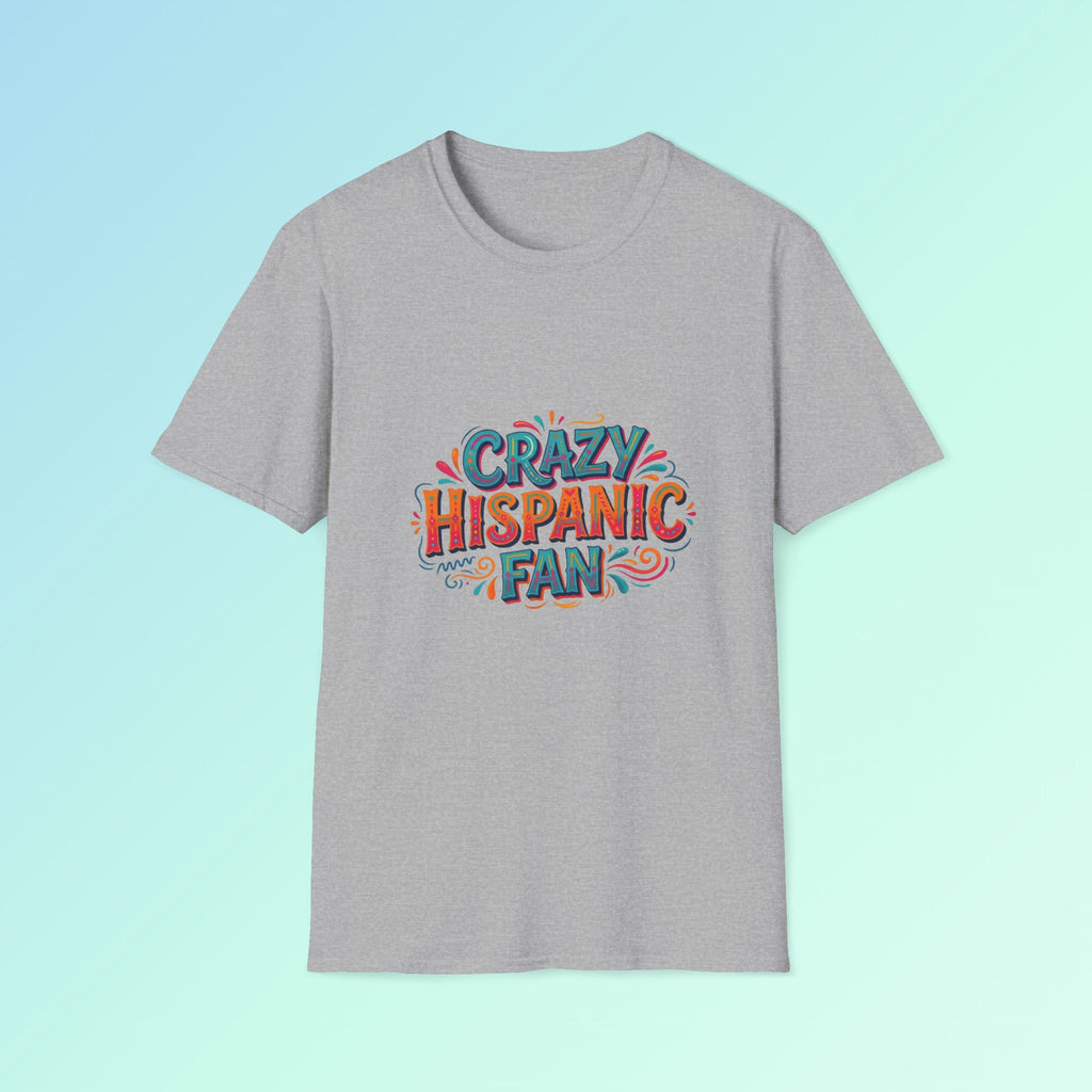 Crazy Hispanic San Antonio Fan T-Shirt