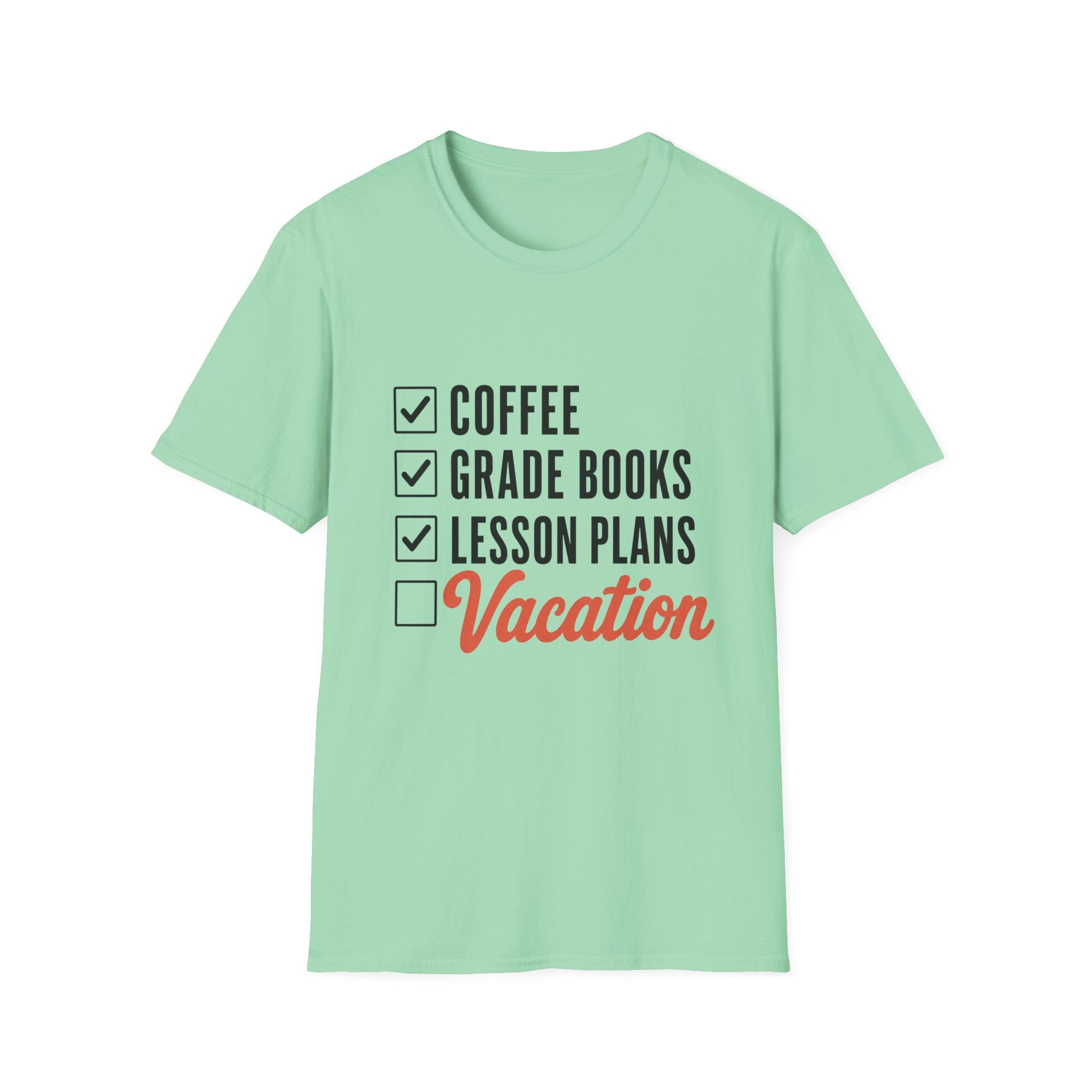 Teacher Checklist T-Shirt — “Coffee, Grade Books, Lesson Plans” Vacation Graphic Tee