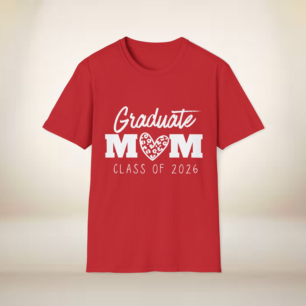 Graduate Mom T-Shirt — Class of 2026 Proud Mom Tee
