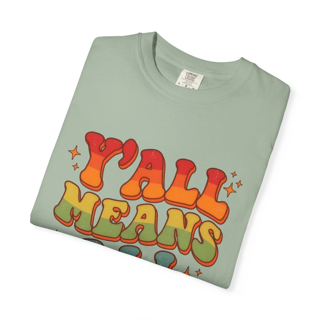 Yall Means All Retro Rainbow Pride Comfort Colors Tee