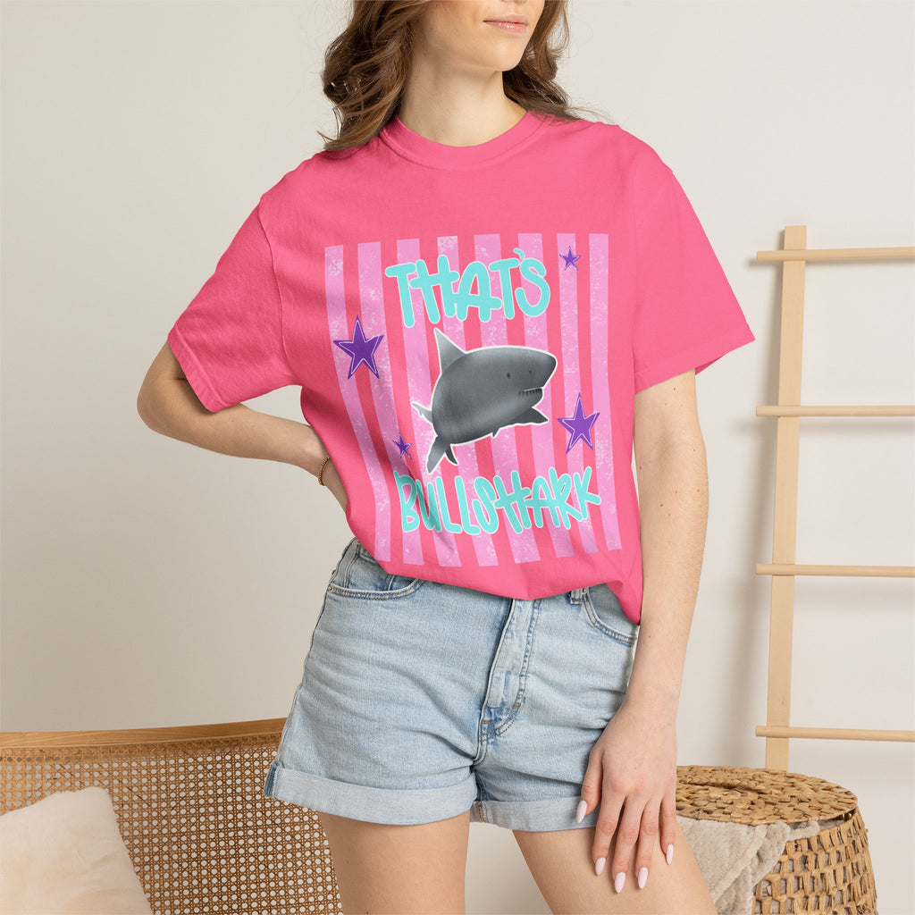 Thats Bullshark Comfort Colors T-Shirt