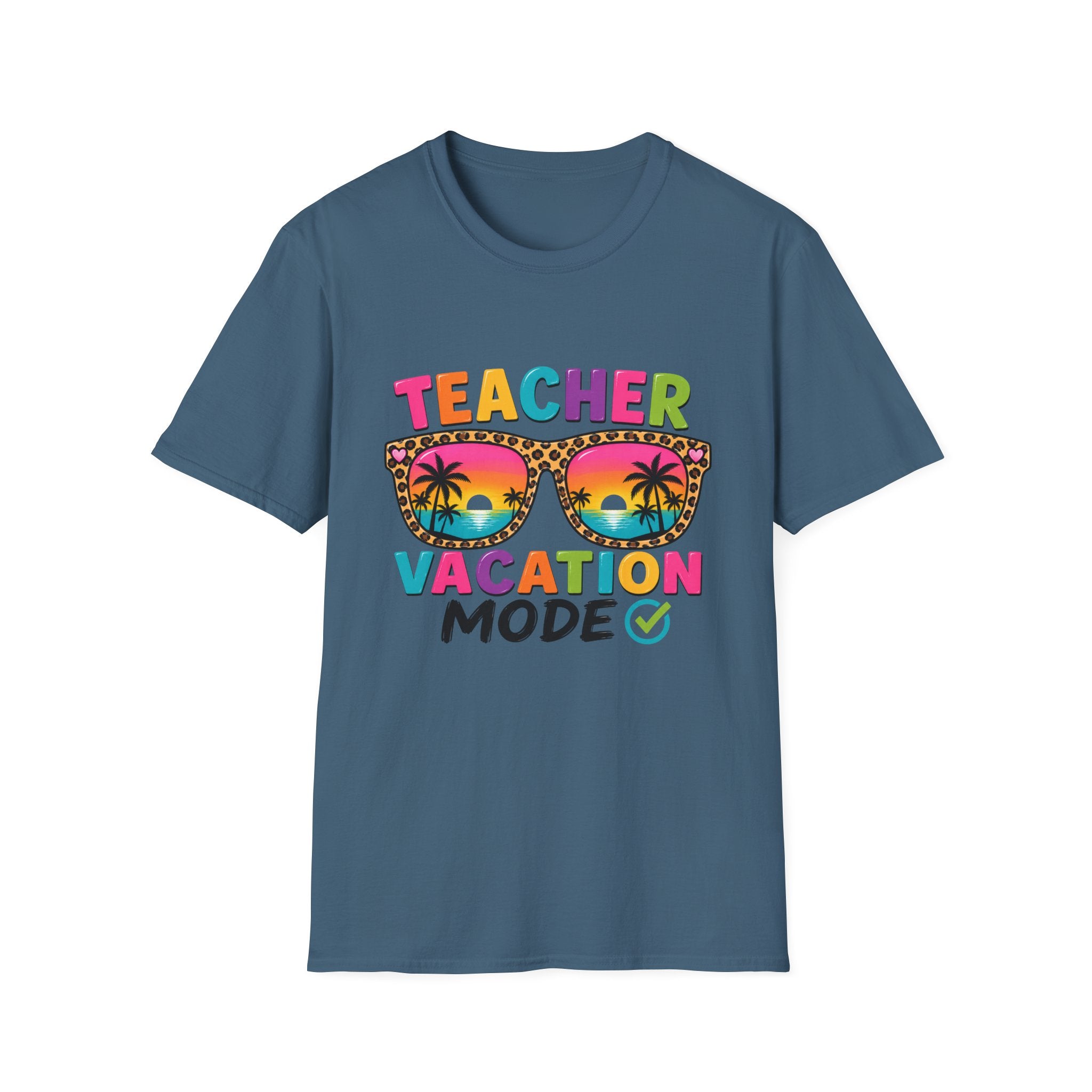 Teacher Vacation Mode T-Shirt — Tropical Sunglasses Graphic