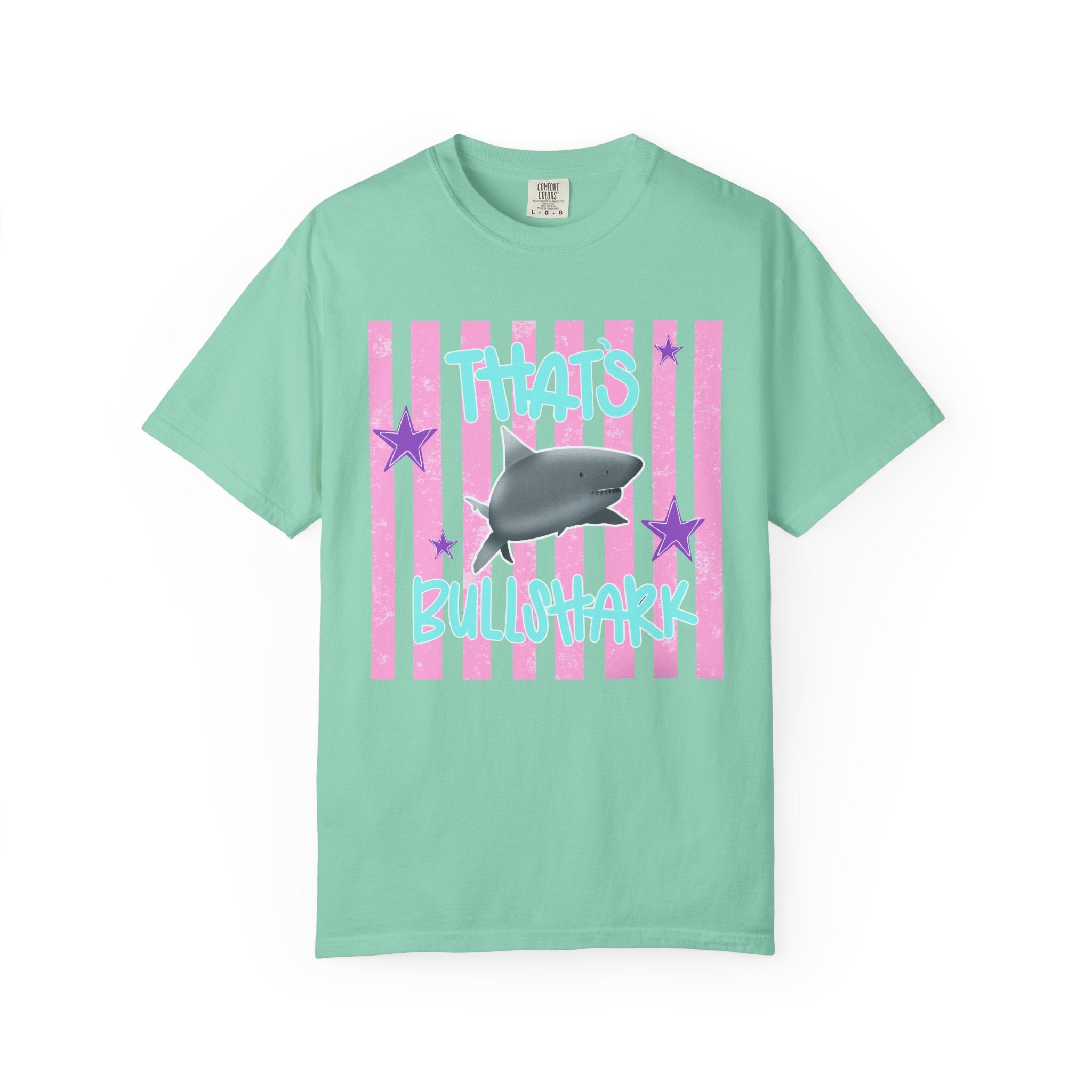 Thats Bullshark Comfort Colors T-Shirt