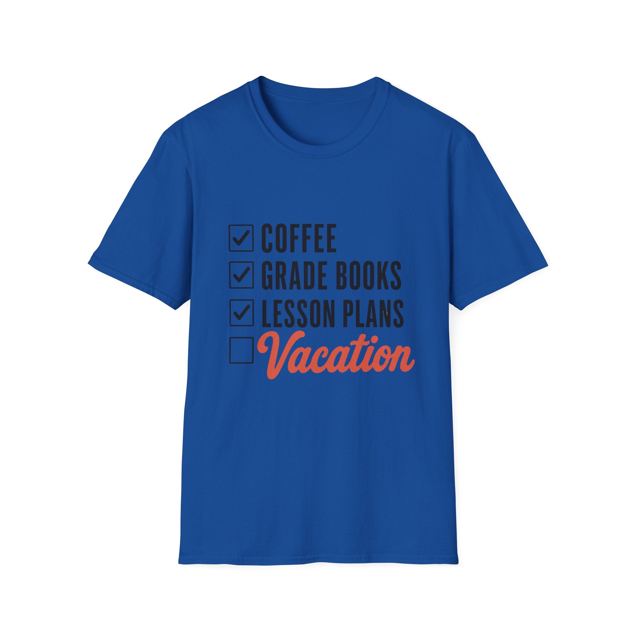 Teacher Checklist T-Shirt — “Coffee, Grade Books, Lesson Plans” Vacation Graphic Tee