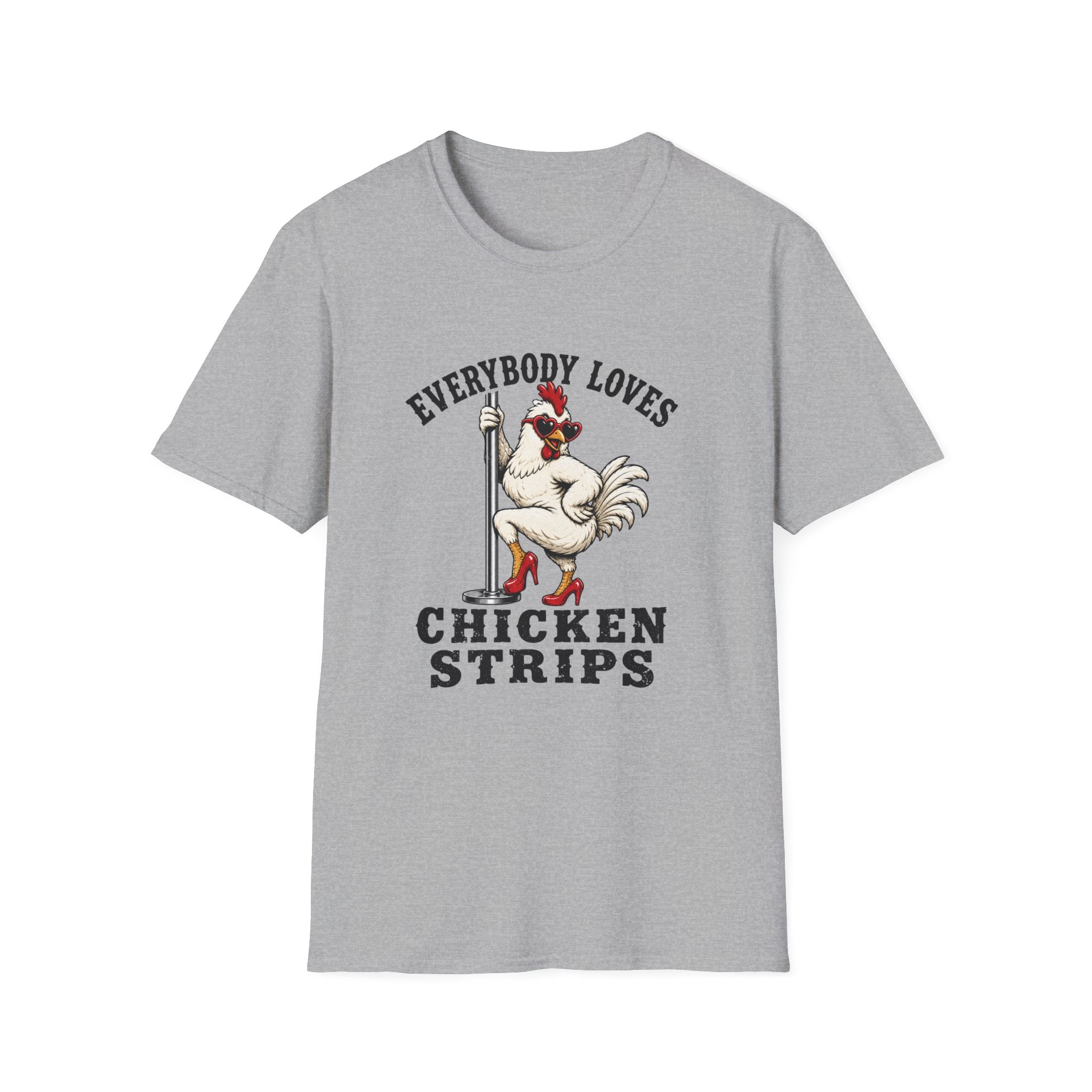 Everybody Loves Chicken Strips T-Shirt