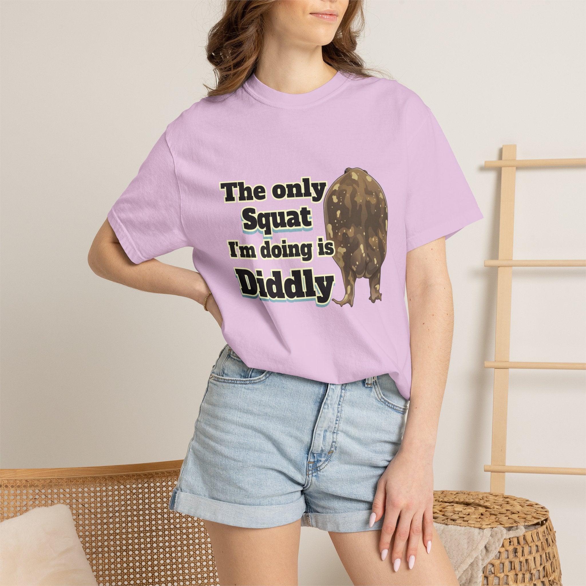 The Only Squat I'm Doing Is Diddly Comfort Colors TShirt