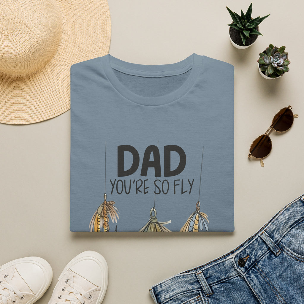 Dad You're So Fly Father's Day Tee