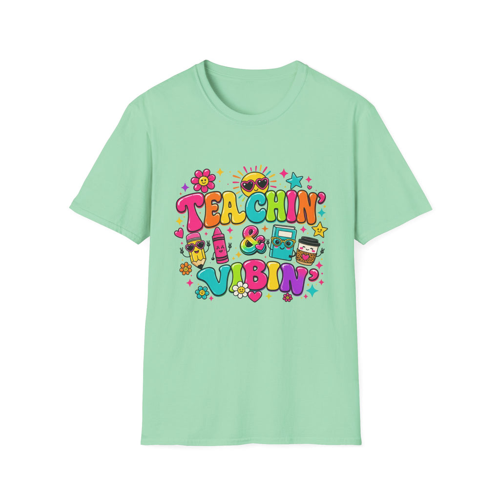 Teachin' & Vibin' Teacher T-Shirt