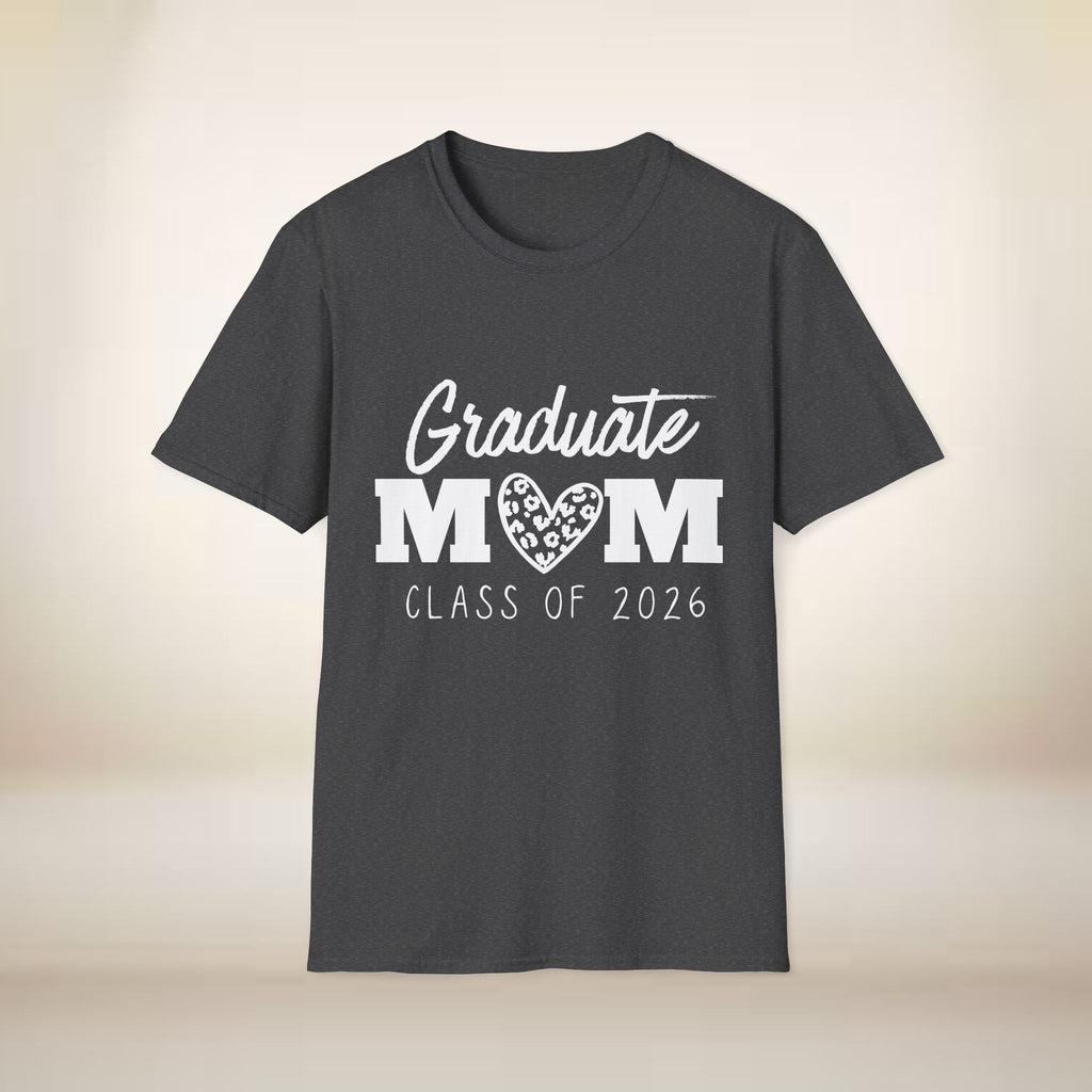 Graduate Mom T-Shirt — Class of 2026 Proud Mom Tee