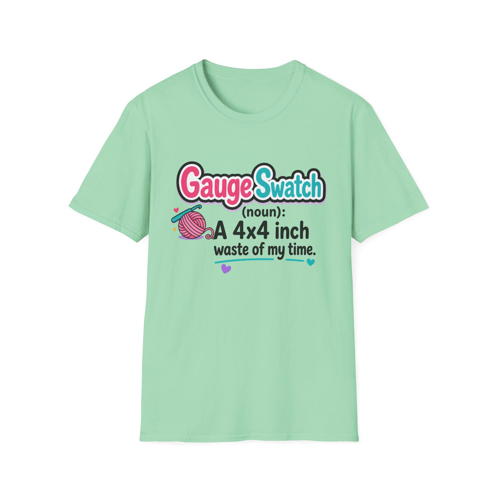 Gauge Swatch Waste of Time-Knitting and Crochet T-Shirt