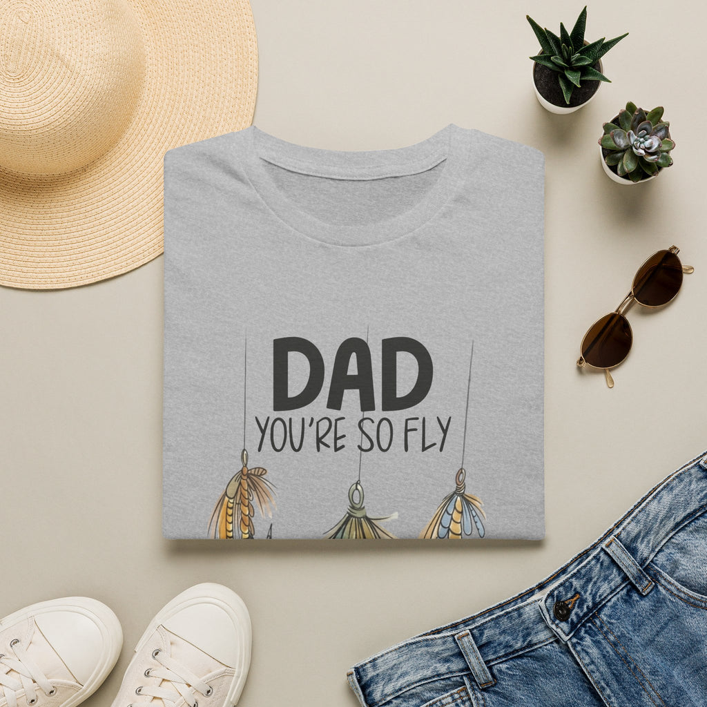 Dad You're So Fly Father's Day Tee