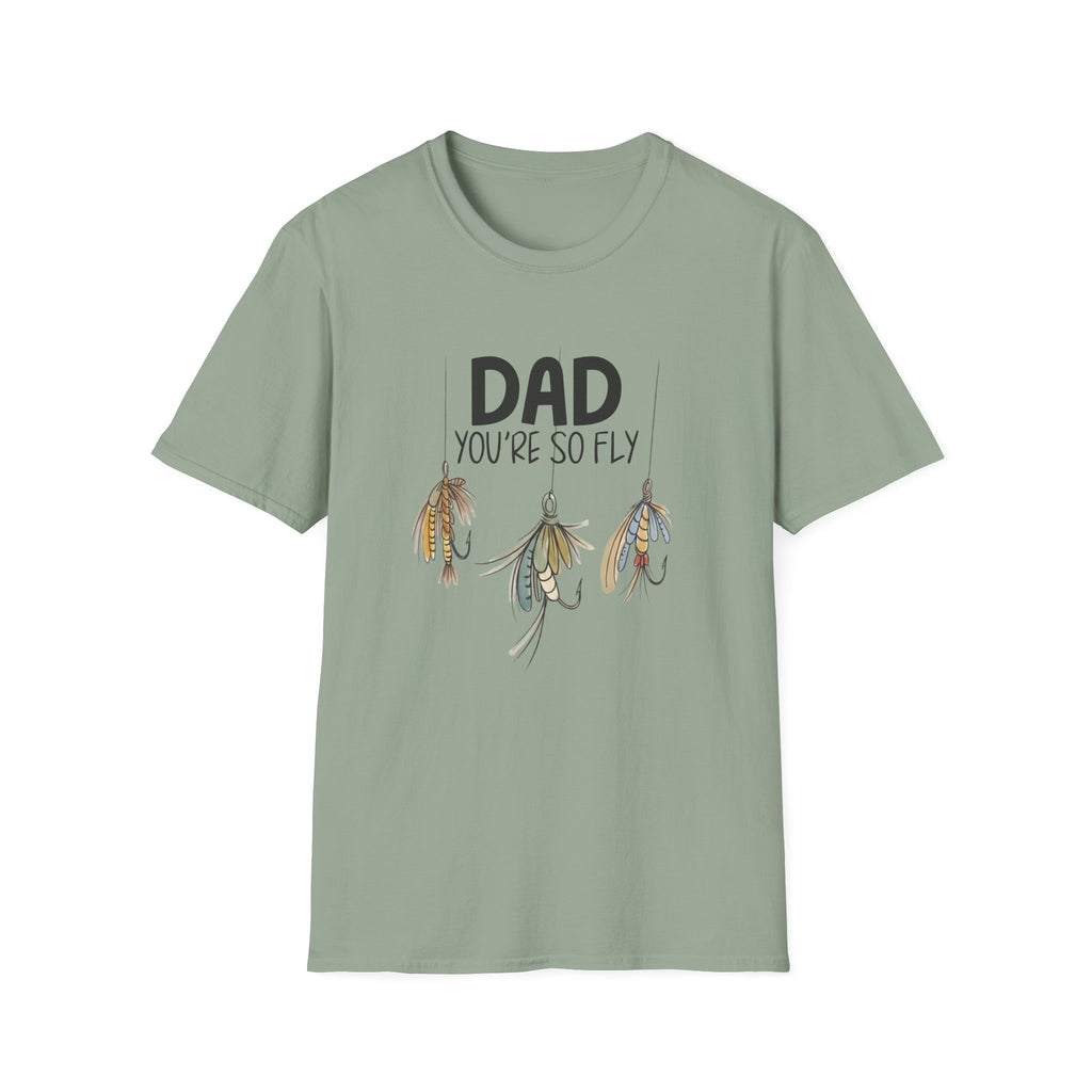 Dad You're So Fly Father's Day Tee