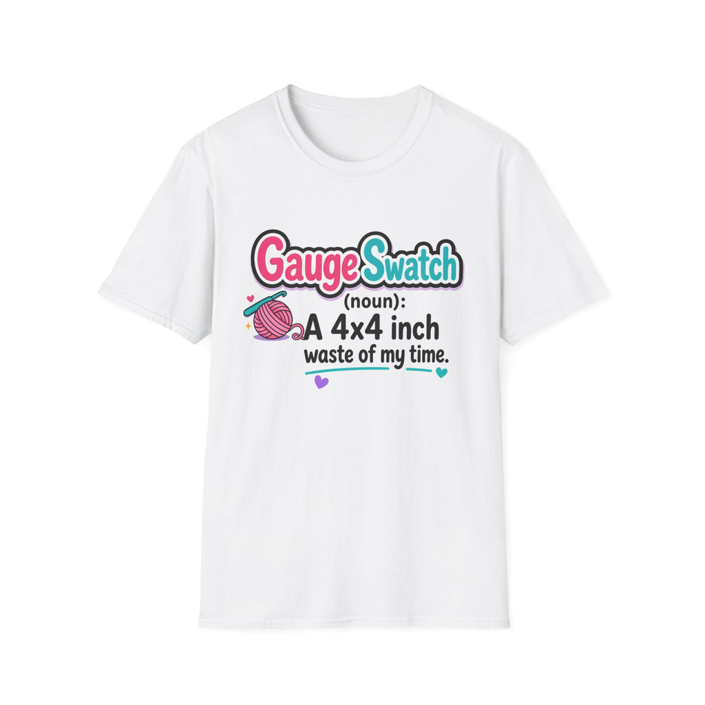 Gauge Swatch Waste of Time-Knitting and Crochet T-Shirt