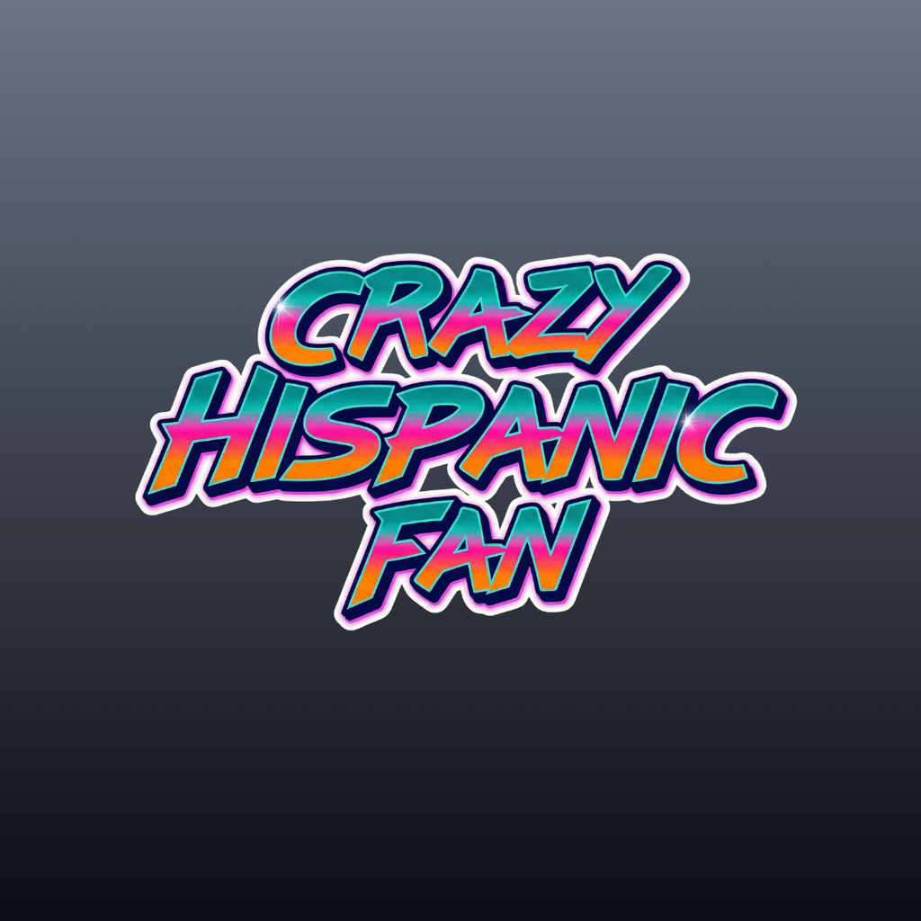 Crazy Hispanic Fan Die-Cut Sticker — Colorful Retro Pride Decal