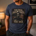 The Man The Myth The Dad T-Shirt- Father's Day Gift
