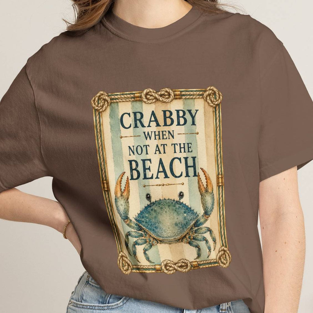 Crabby When Not at the Beach Comfort Colors T-Shirt