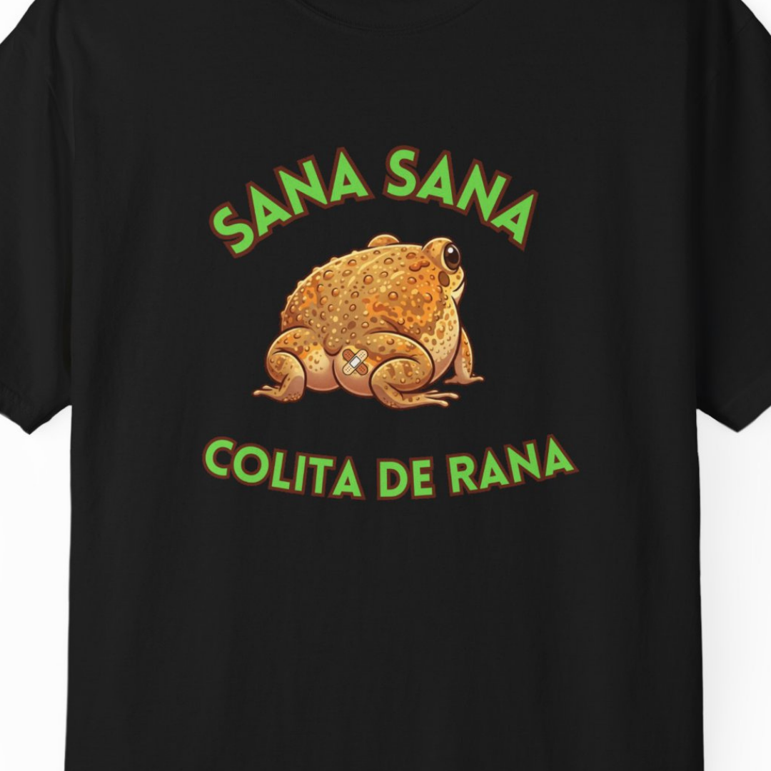 Sana Sana Colita de Rana Comfort Colors T-Shirt — Cute Spanish Frog Saying Healing Charm
