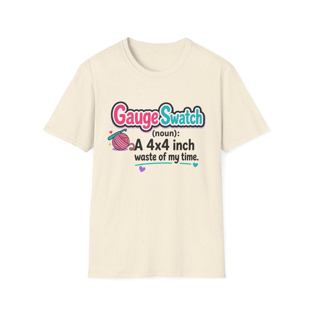 Gauge Swatch Waste of Time-Knitting and Crochet T-Shirt