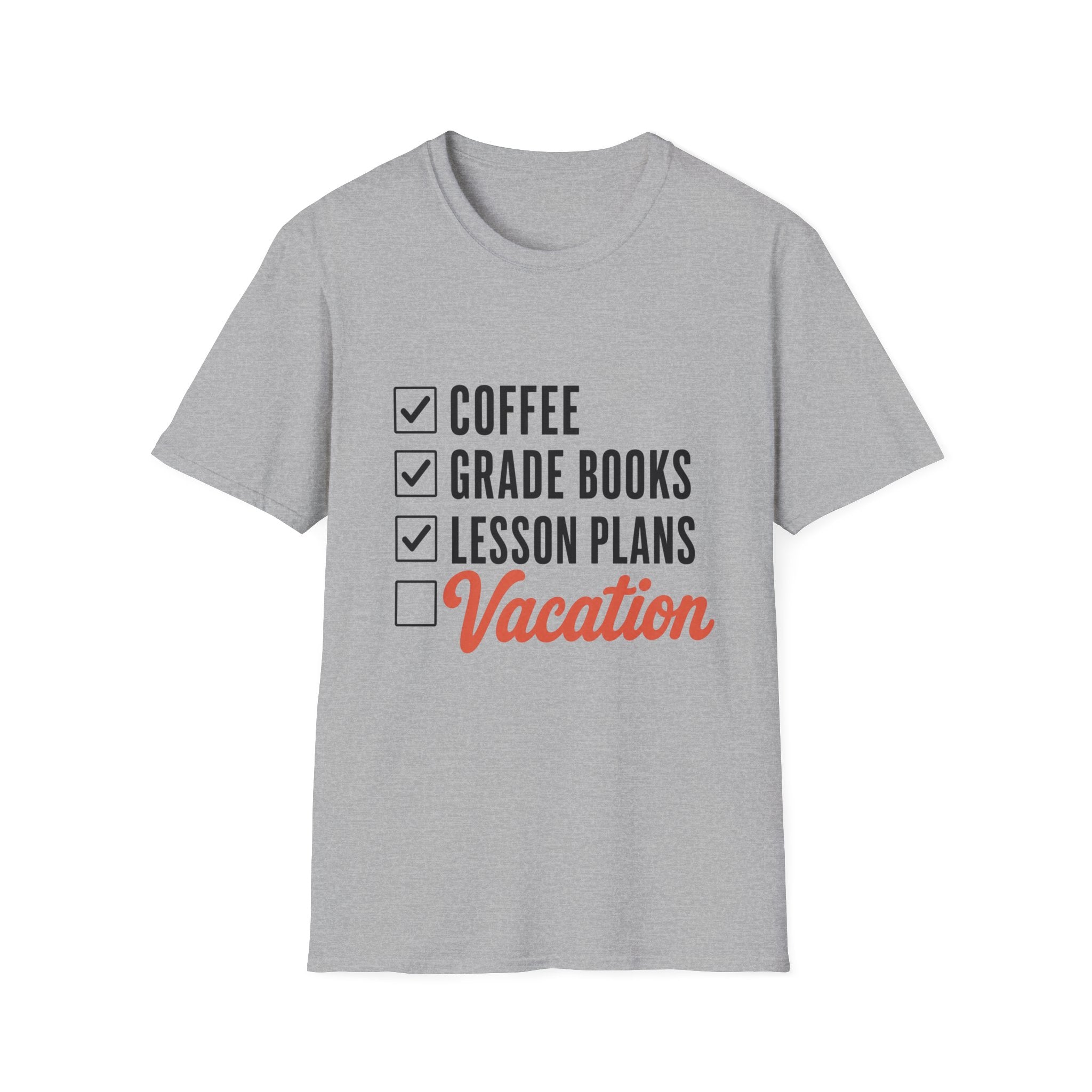 Teacher Checklist T-Shirt — “Coffee, Grade Books, Lesson Plans” Vacation Graphic Tee