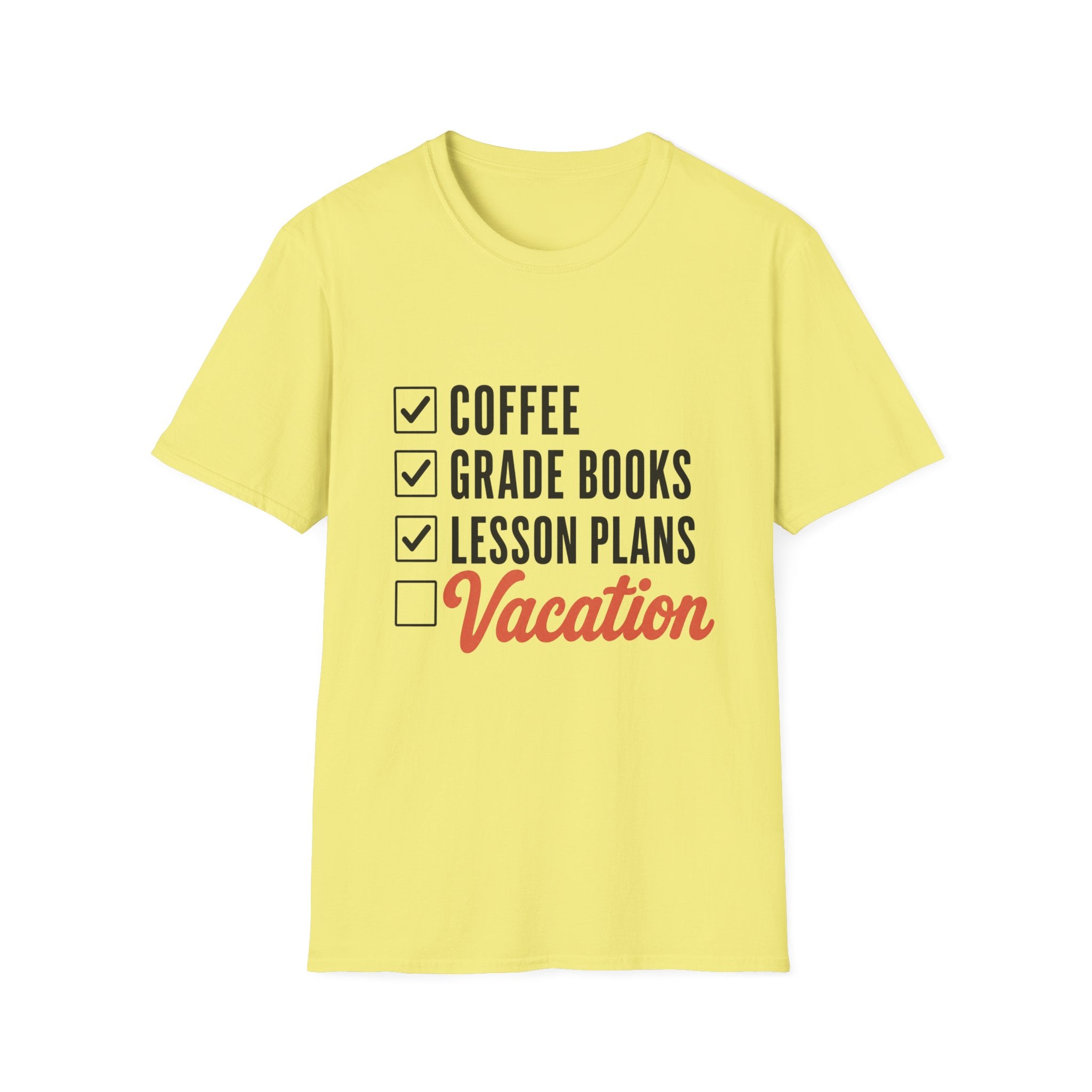 Teacher Checklist T-Shirt — “Coffee, Grade Books, Lesson Plans” Vacation Graphic Tee