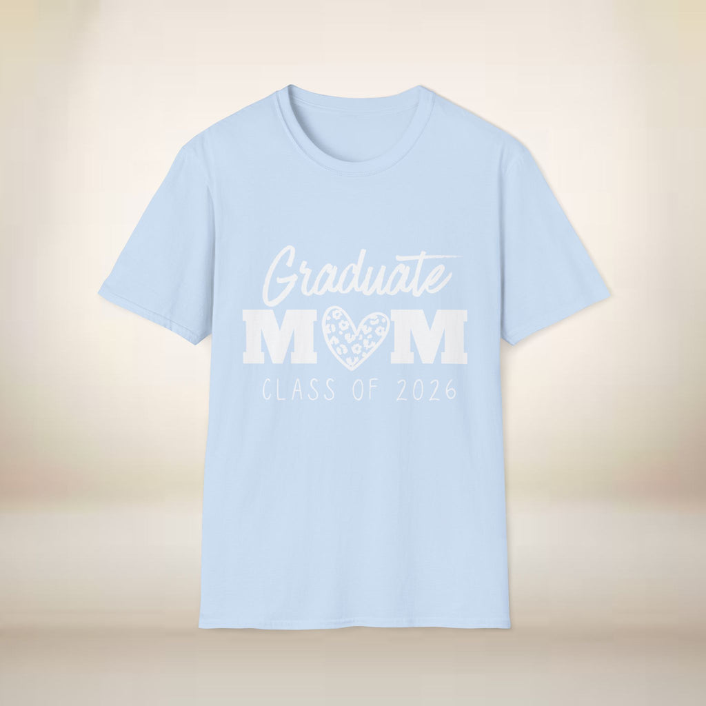 Graduate Mom T-Shirt — Class of 2026 Proud Mom Tee