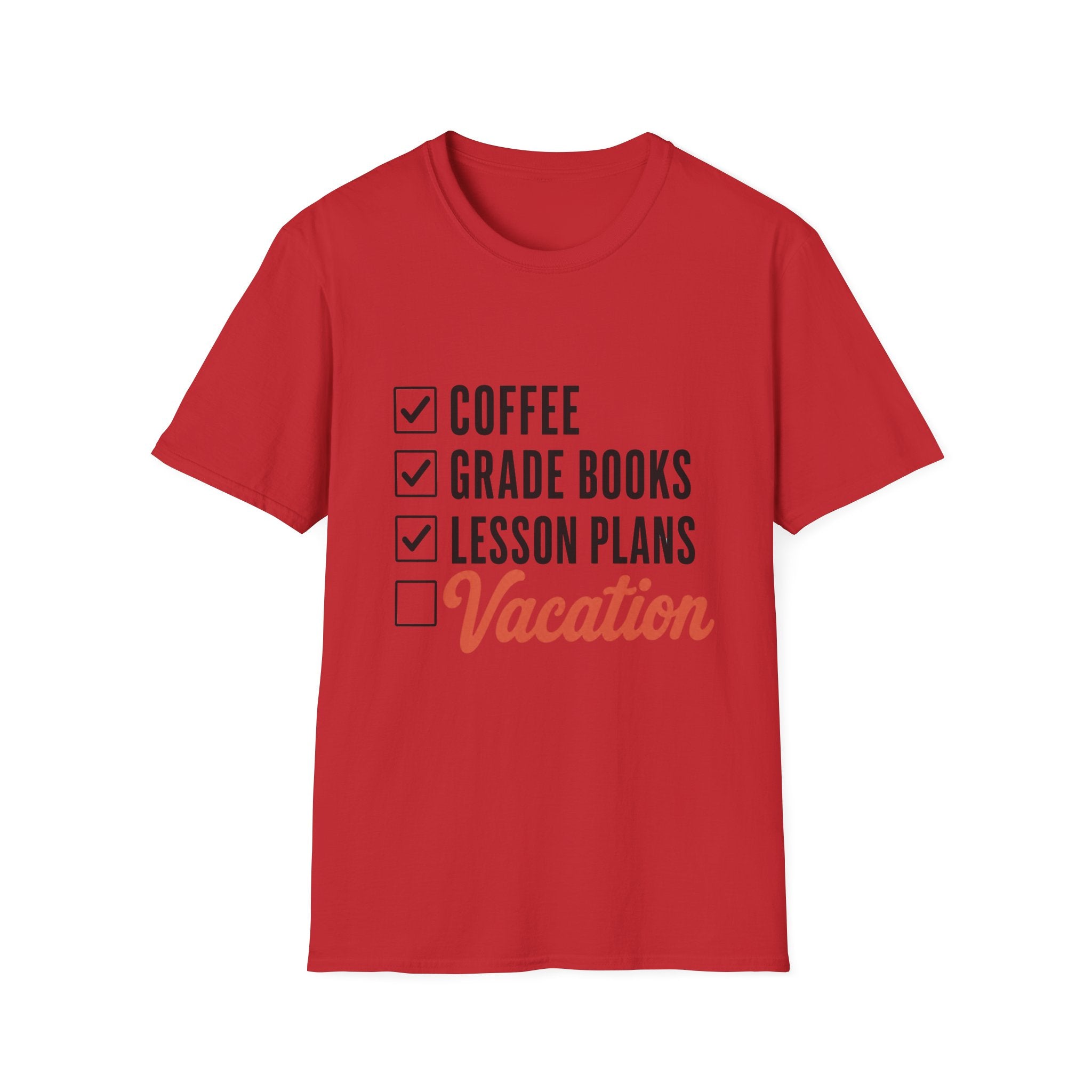 Teacher Checklist T-Shirt — “Coffee, Grade Books, Lesson Plans” Vacation Graphic Tee