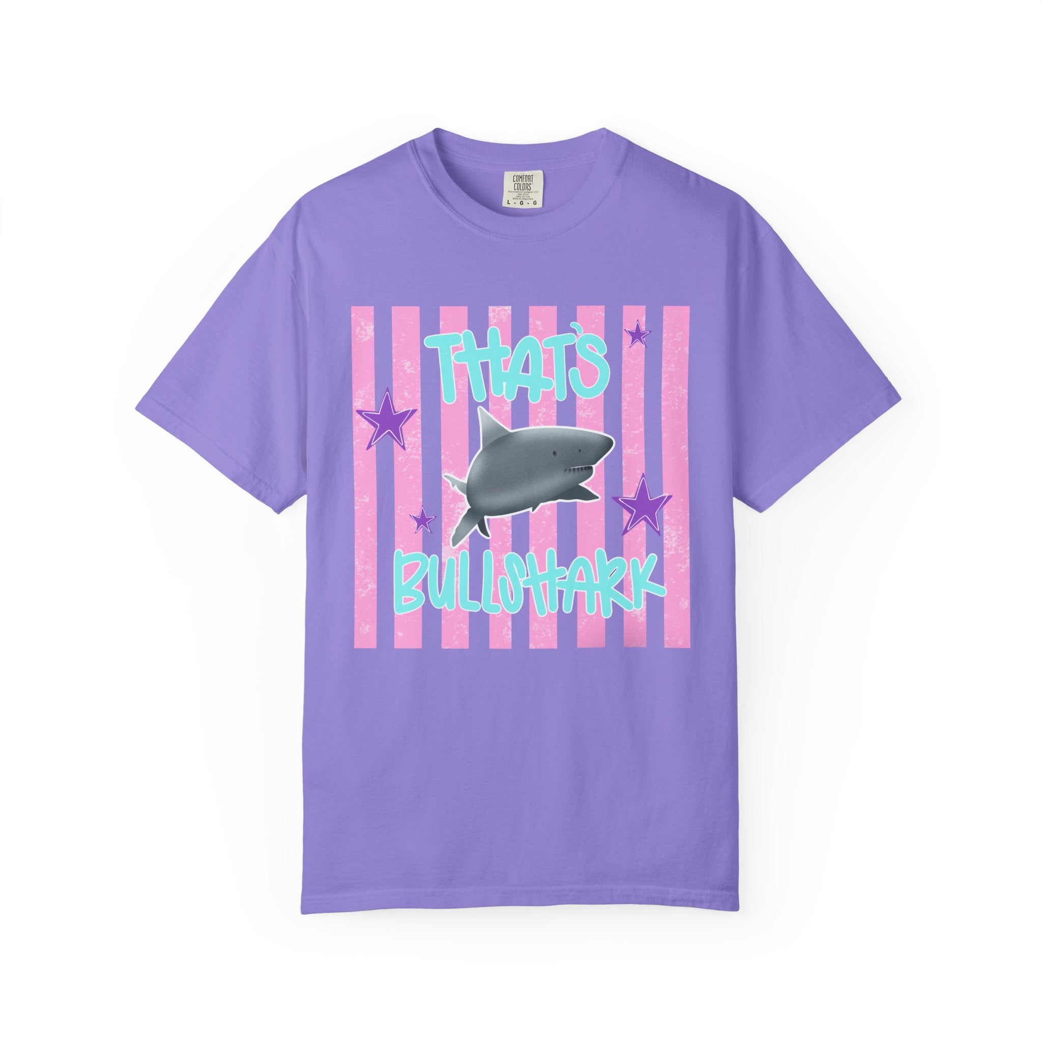 Thats Bullshark Comfort Colors T-Shirt