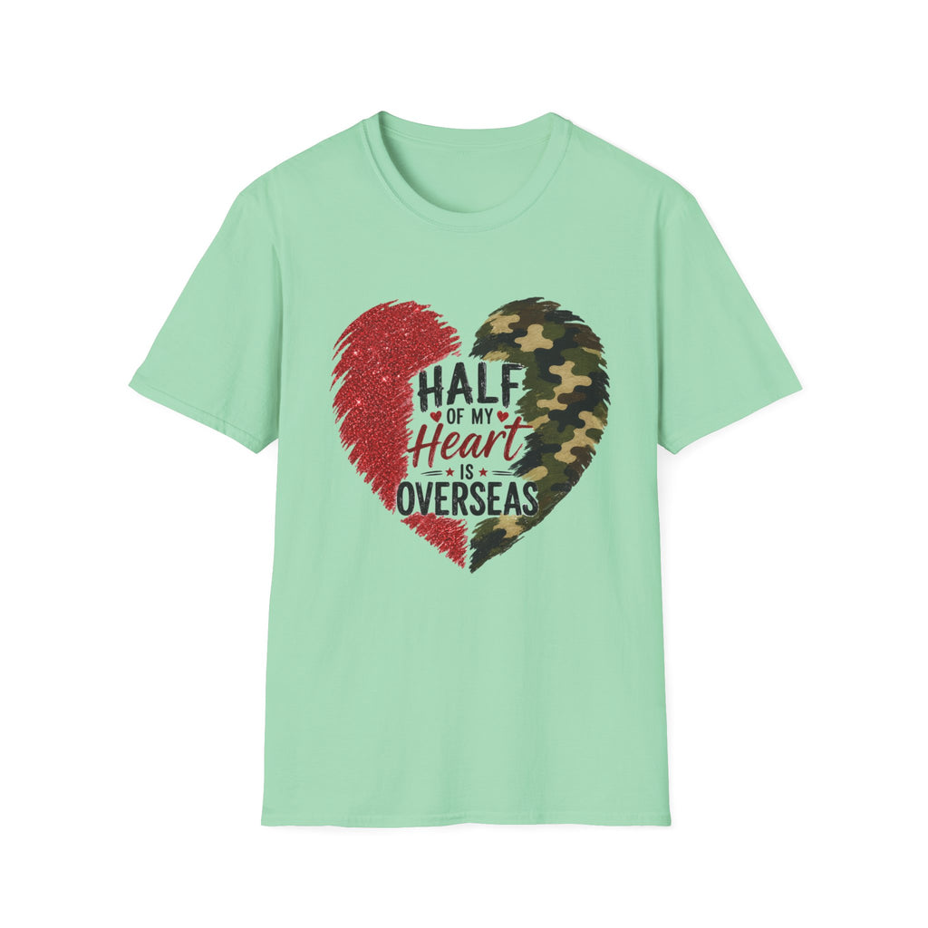 Half My Heart Is Overseas Camo and Red Heart T-Shirt