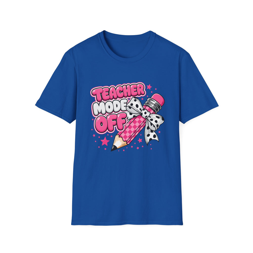 Teacher Mode Off T-Shirt — Cute Pink Pencil Graphic Tee for Teachers
