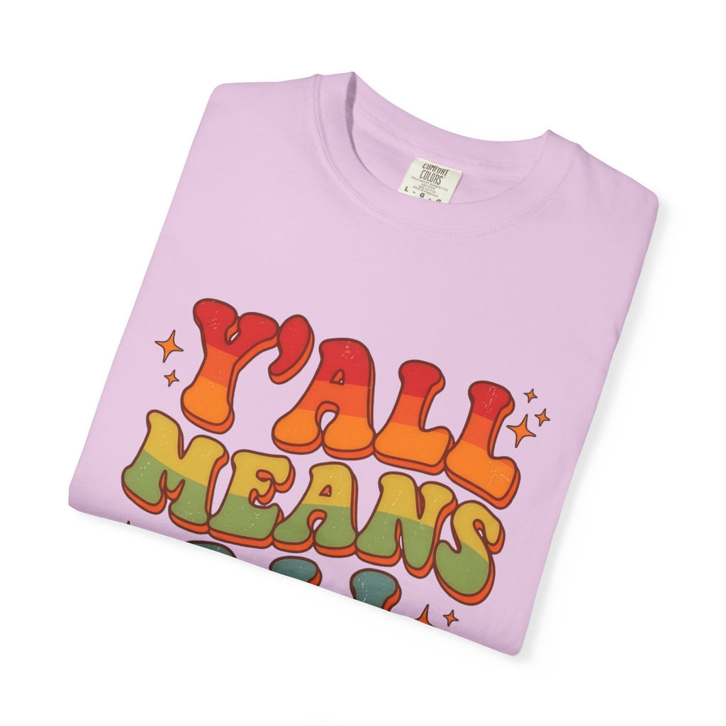 Yall Means All Retro Rainbow Pride Comfort Colors Tee