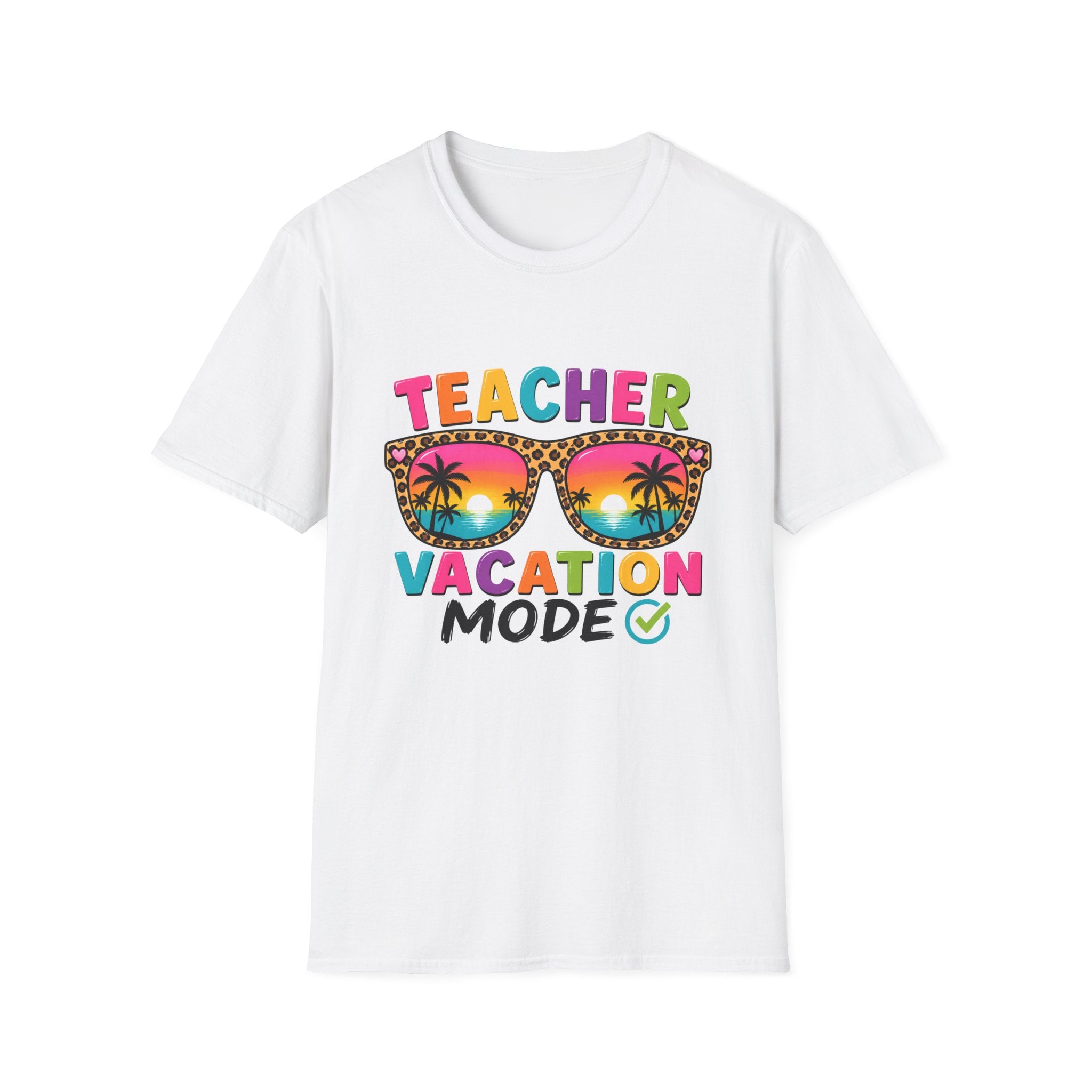 Teacher Vacation Mode T-Shirt — Tropical Sunglasses Graphic