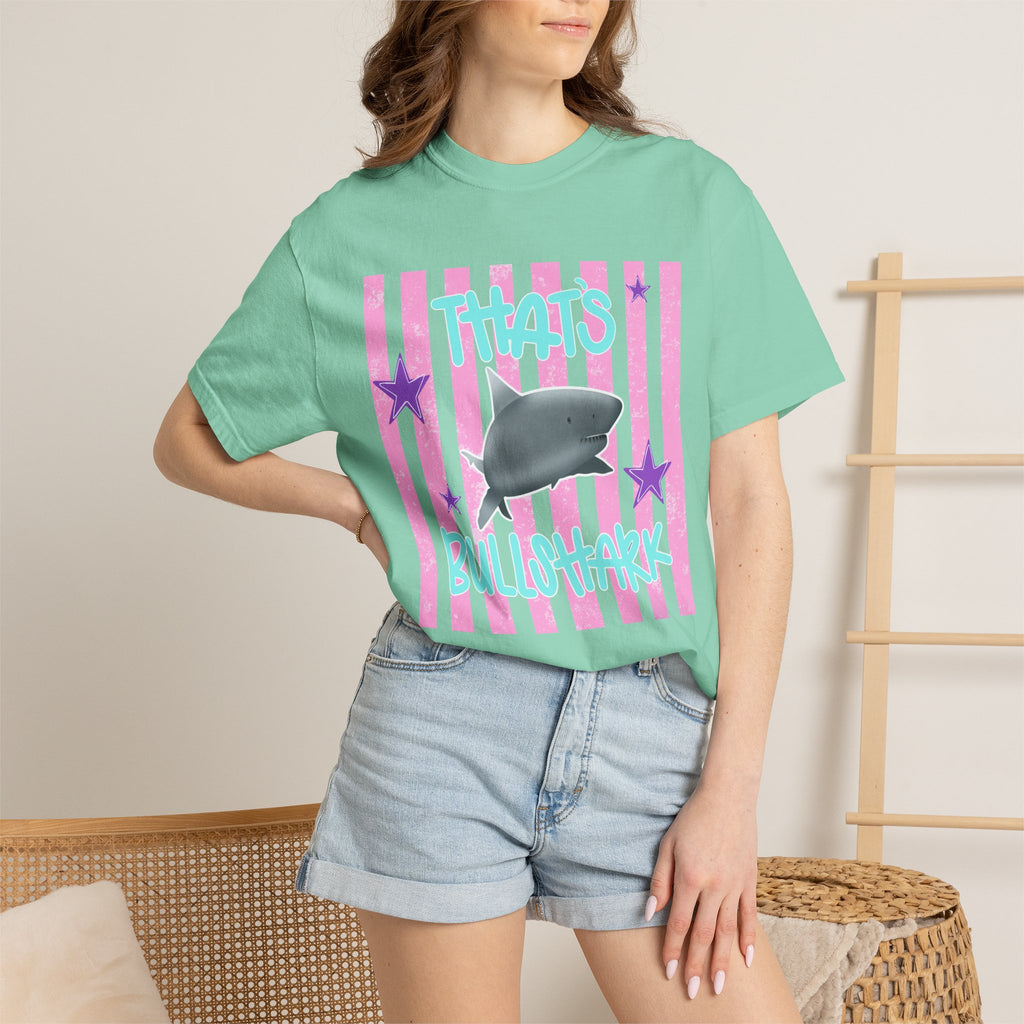 Thats Bullshark Comfort Colors T-Shirt