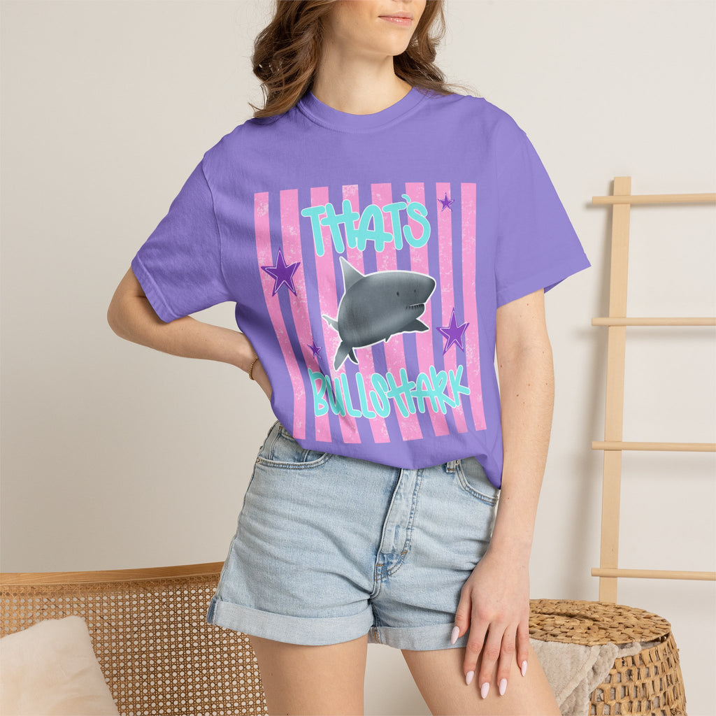 Thats Bullshark Comfort Colors T-Shirt