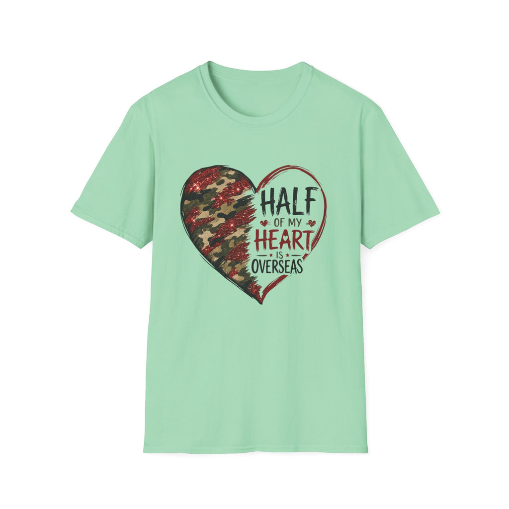 Half My Heart Is Overseas Camo Heart T-Shirt