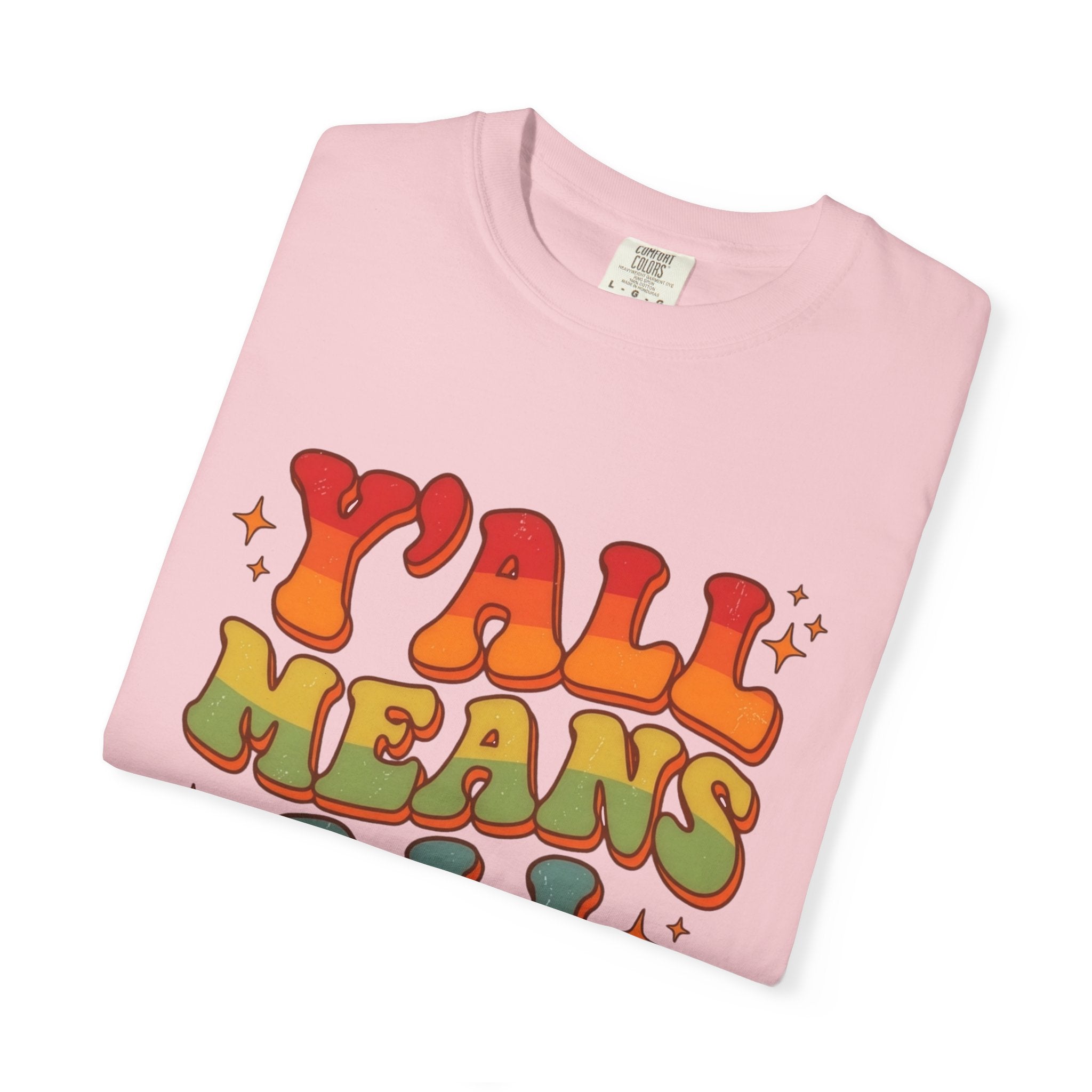 Yall Means All Retro Rainbow Pride Comfort Colors Tee