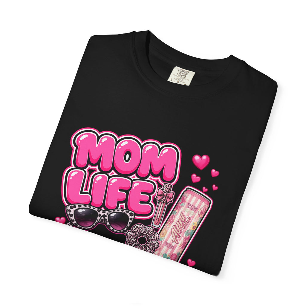 Mom Life Graphic Comfort Colors T-Shirt With Sunglasses and Energy Drink