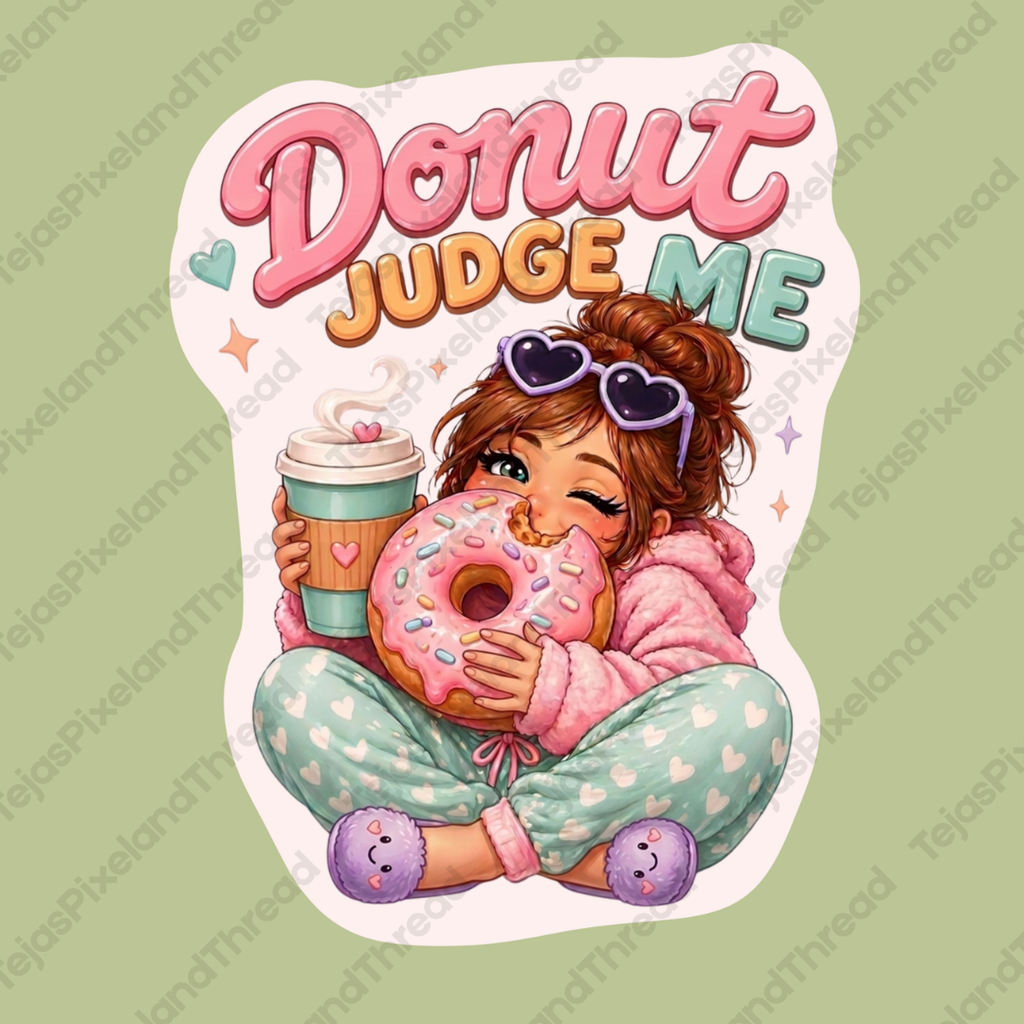 Donut Judge Me Girl with Coffee PNG